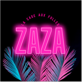 Zaza | La Cage Aux Folles Posters and Art