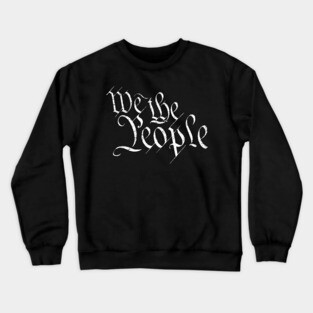 We the People Crewneck Sweatshirt