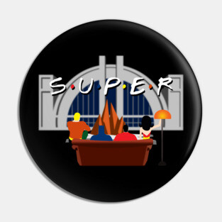 "Super" Sitcom Pin