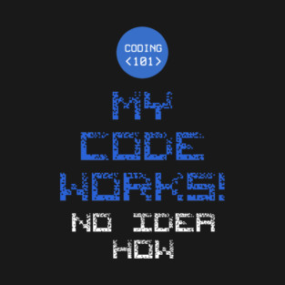 My Code works no idea how T-Shirt