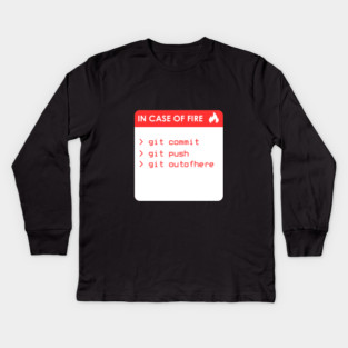 Git out of Here Kids Long Sleeve T-Shirt