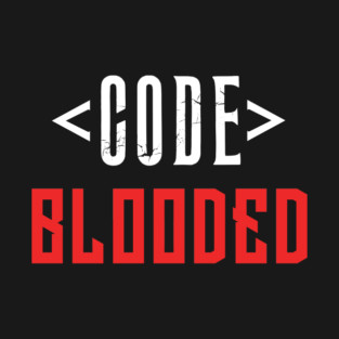 Code Blooded T-Shirt