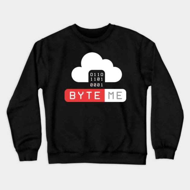 Byte me Crewneck Sweatshirt by enrynz