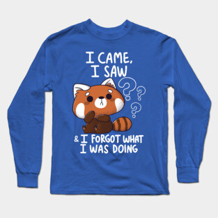 Forgetful Red Panda Long Sleeve T-Shirt
