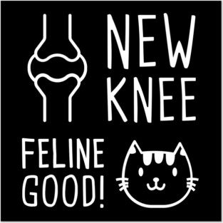 New Knee | Joint Replacement Knee Surgery Posters and Art