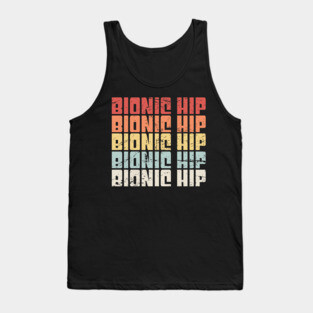 Retro Bionic Hip | Joint Replacement Hip Surgery Tank Top
