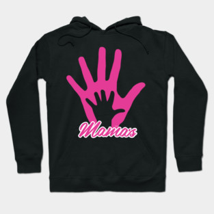 Mamas Hand Hoodie