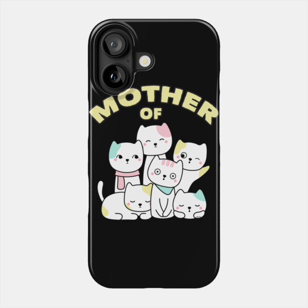 Mother of Cats Phone Case by creative
