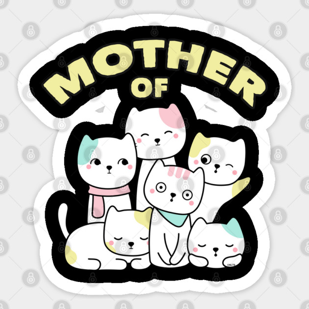 Mother of Cats Sticker by creative