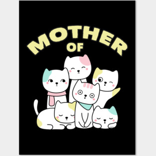 Mother of Cats Posters and Art
