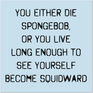 Spongebob Quote Posters and Art