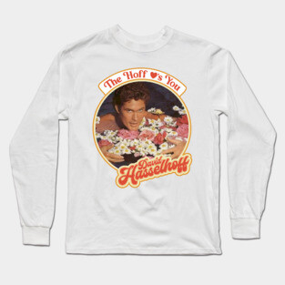 The Hoff Love's You Long Sleeve T-Shirt