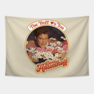 The Hoff Love's You Tapestry