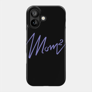 Mom of 2 Phone Case