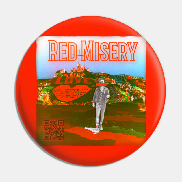 Red Misery Distressed + QR Pin by Red Misery