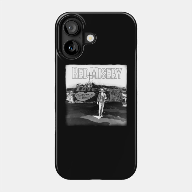 Red Misery Distressed Black & White + QR Phone Case by Red Misery