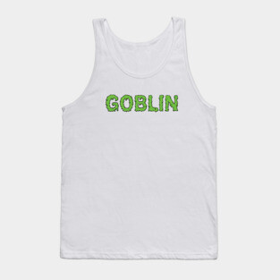 Goblin 4 life Tank Top