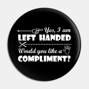 Lispe Yes, I am Left Handed Pin