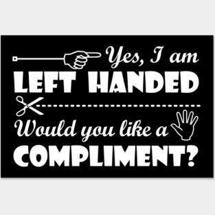 Lispe Yes, I am Left Handed Posters and Art