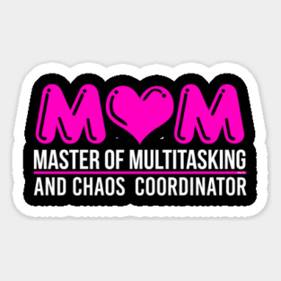 Mom Master of Multitasking Magnet