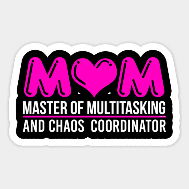 Mom Master of Multitasking Magnet by creative