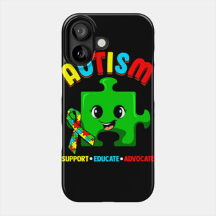 Autism Awareness Support Educate Advocate Cute design Phone Case