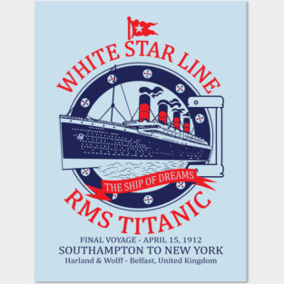 White Star Line - Titanic Posters and Art