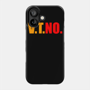 V.T.No. No VTO Design Phone Case