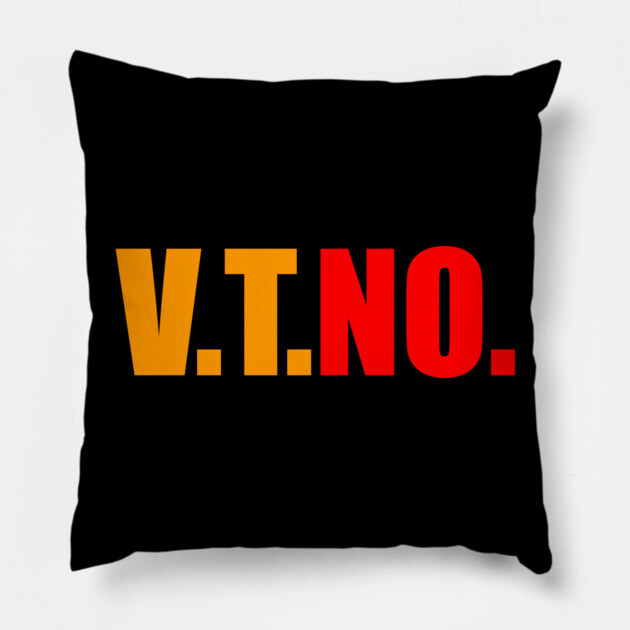 V.T.No. No VTO Design Pillow by belownormal
