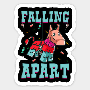 Cinco de mayo Funny Falling Apart Pinata product Sticker