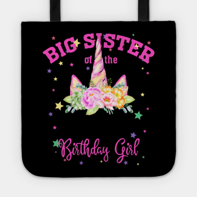 Big Sister of the Birthday Girl! Unicorn Face Theme Gift graphic Tote by creative