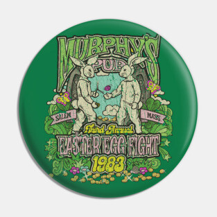 Murphy's Pub Easter Egg Fight 1983 Pin