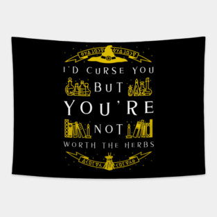 Not Worth The Curse - Witch Tapestry