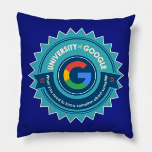 University of Google Pillow