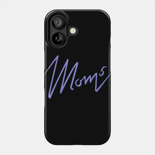 Mom of 5 Phone Case by creative