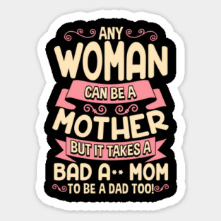 Bad-Ass Mom Cool Mother Quote for Mother's Day Gift design Magnet