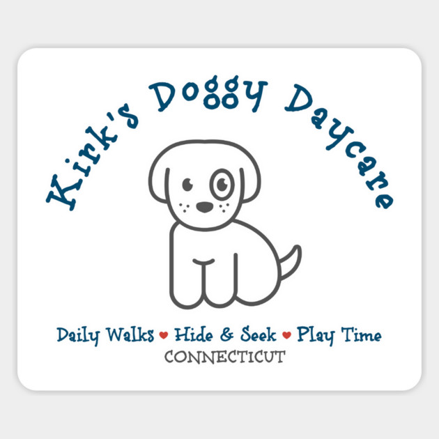 Kirk's Doggy Daycare Magnet by Stars Hollow Mercantile