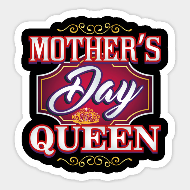 Mothers Day Queen Magnet by creative