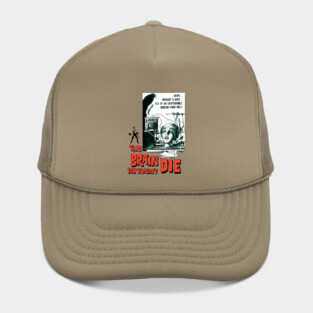 The Brain That Wouldn't Die Hat