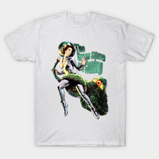 The Green Slime Are Coming T-Shirt