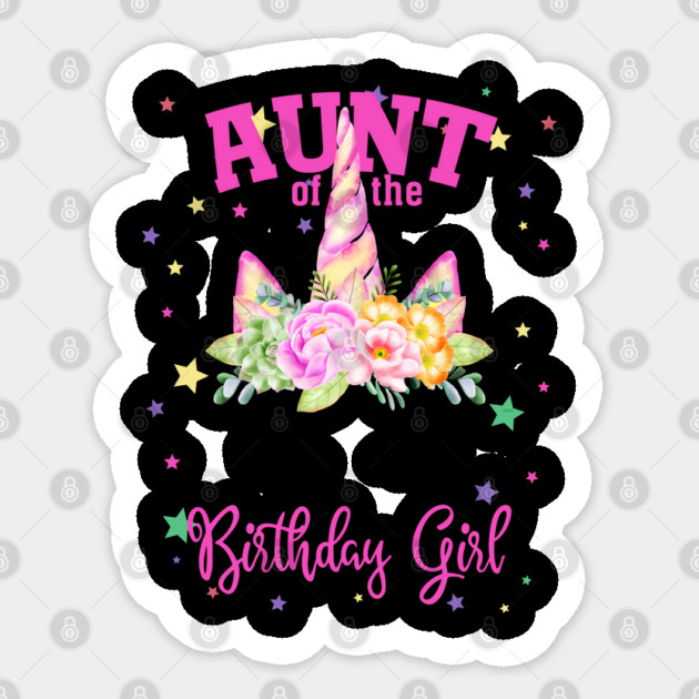 Aunt of the Birthday Girl! Unicorn Face Theme Gift design Sticker by creative