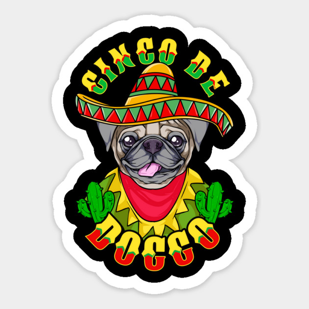 Cinco de Doggo Funny Pug Dog for Cinco de Mayo product Magnet by creative