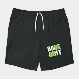 Do It Motivational Shorts