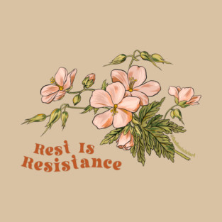 Rest Is Resistance T-Shirt