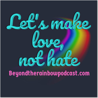 Make love Posters and Art