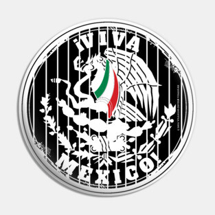 ¡Viva México, paisanos! Pin