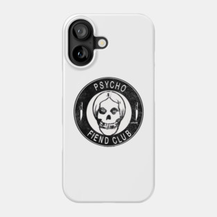 Psycho Fiend Club Phone Case