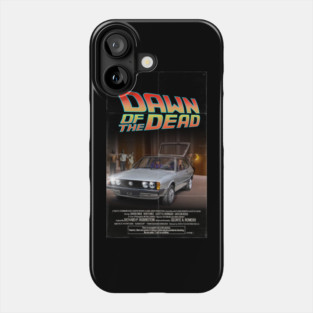 Back to the Dawn of the Dead Phone Case