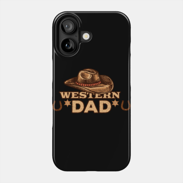 Western Dad Phone Case by creative
