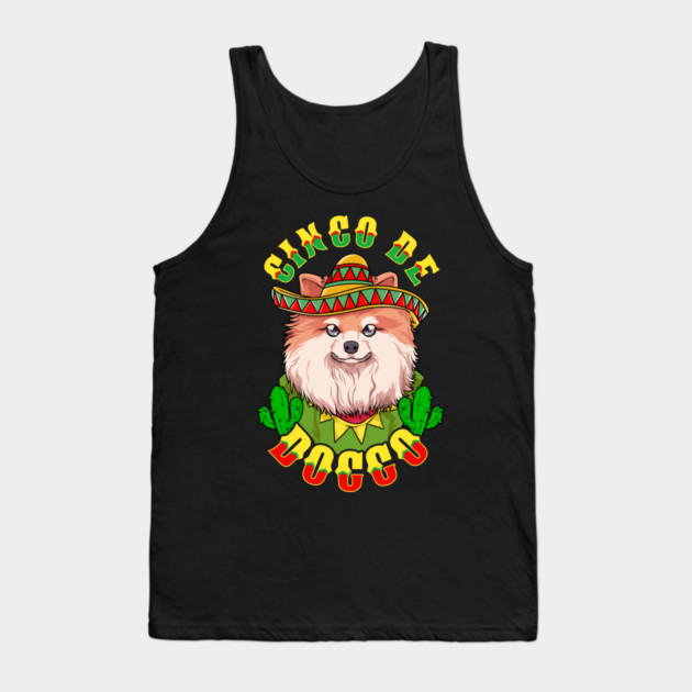 Cinco de Doggo Funny Pomeranian Dog for Cinco de Mayo print Tank Top by creative